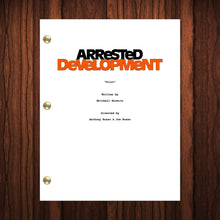 Load image into Gallery viewer, Arrested Development TV Show Script Pilot Episode Full Script