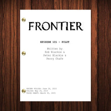 Load image into Gallery viewer, Frontier TV Show Script Pilot Episode Full Script Full Screenplay