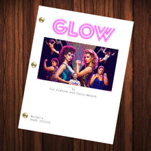 Load image into Gallery viewer, Glow TV Show Script Pilot Episode Full Script Full Screenplay