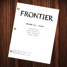 Load image into Gallery viewer, Frontier TV Show Script Pilot Episode Full Script Full Screenplay
