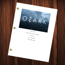Load image into Gallery viewer, Ozark TV Show Script Pilot Episode Full Screenplay
