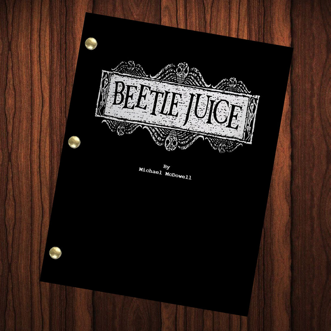 Beetle Juice Movie Script Reprint Full Screenplay Full Script