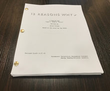 Load image into Gallery viewer, 13 Reasons Why TV Show Script Pilot Episode Full Script
