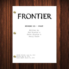 Load image into Gallery viewer, Frontier TV Show Script Pilot Episode Full Script Full Screenplay
