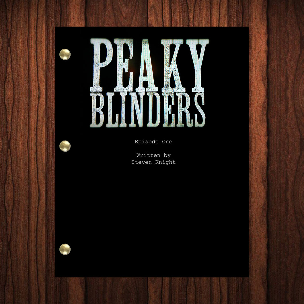 Peaky Blinders TV Show Script Pilot Episode Full Screenplay
