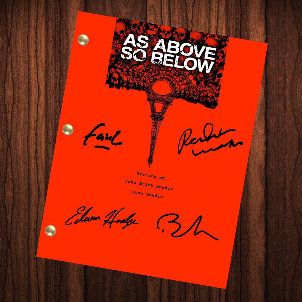 As Above So Below Signed Autographed Script Full Screenplay Full Script Reprint Horror Film Classic Horror